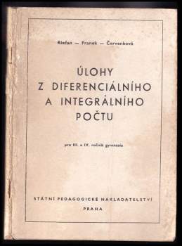 Úlohy z diferenciálního a integrálního počtu pro 3. a 4. ročník gymnasia