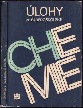Úlohy ze středoškolské chemie