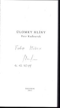 Petr Kaďourek: Úlomky hlíny