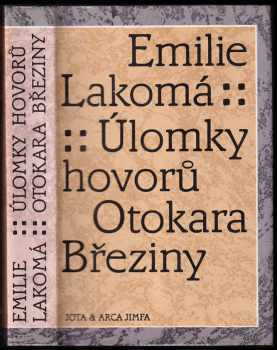 Otokar Březina: Úlomky hovorů Otokara Březiny
