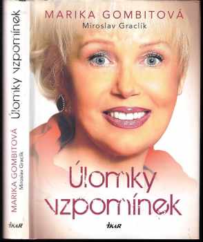 Marika Gombitová: Úlomky vzpomínek