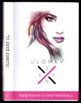 Úlomky ženy II