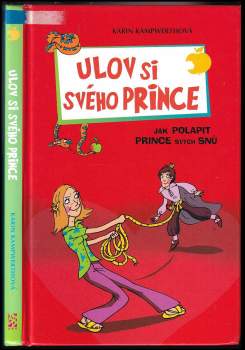 Ulov si svého prince