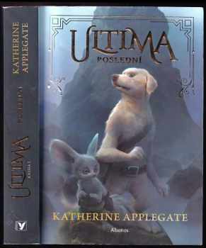 Katherine Applegate: Ultima
