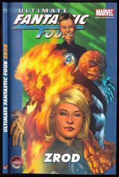 Mark Millar: Ultimate Fantastic Four