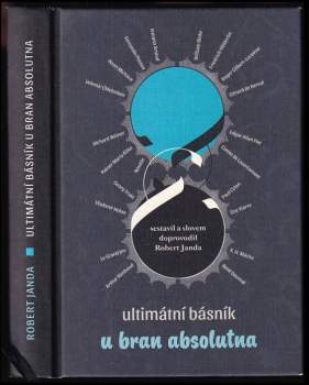 Ultimátní básník u bran absolutna