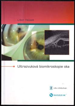 Libor Hejsek: Ultrazvuková biomikroskopie oka
