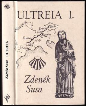 Zdeněk Susa: Ultreia