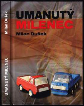 Umanutý milenec