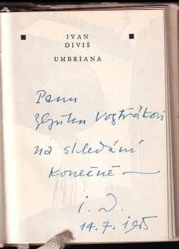 Ivan Diviš: Umbriana - autorská dedikace s monogramem