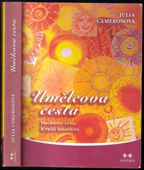 Julia Cameron: Umělcova cesta