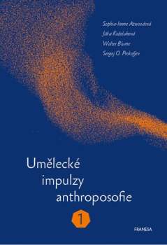 Umělecké impulzy anthroposofie