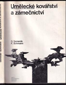 Umělecké kovářství a zámečnictví