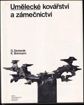 Umělecké kovářství a zámečnictví