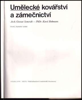 Gustav Semerák: Umělecké kovářství a zámečnictví