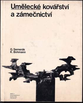Umělecké kovářství a zámečnictví