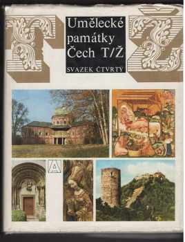 Umělecké památky Čech : 4 - T-Ž (1982, Academia) - ID: 1671419
