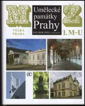 Pavel Vlček: Umělecké památky Prahy, Velká Praha