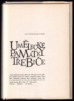Antonín Bartušek: Umělecké památky Třebíče