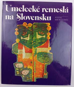 Umelecké remeslá na Slovensku