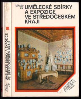 Umělecké sbírky a expozice ve Středočeském kraji