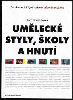 Amy Dempsey: Umělecké styly, školy a hnutí