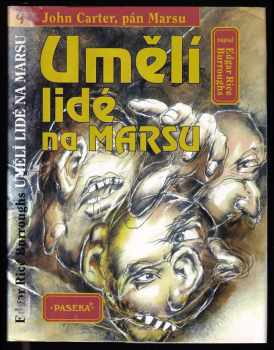 Edgar Rice Burroughs: Umělí lidé na Marsu