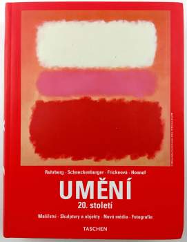 Karl Ruhrberg: Umění 20. století