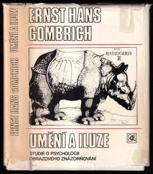 E. H Gombrich: Umění a iluze - studie o psychologii obrazového znázorňování