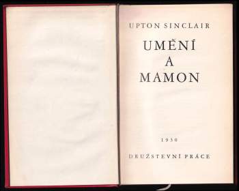 Upton Sinclair: Umění a mamon