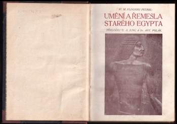 W. M. Flinders Petrie: Umění a řemesla starého Egypta