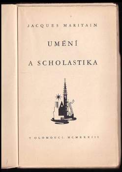 Jacques Maritain: Umění a scholastika