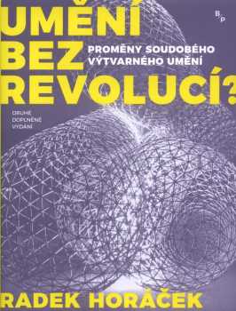 Umění bez revolucí?