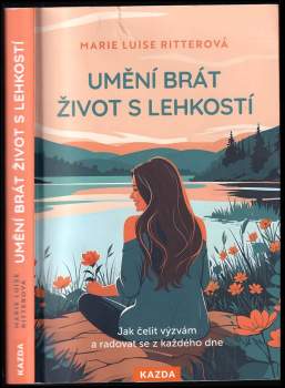 Umění brát život s lehkostí