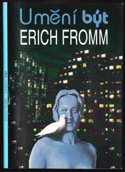 Erich Fromm: Umění být