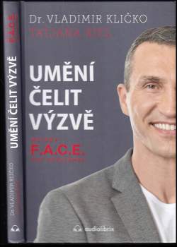 Volodymyr Volodymyrovyč Klyčko: Umění čelit výzvě