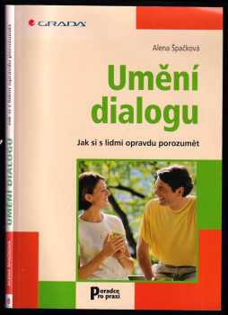 Alena Špačková: Umění dialogu
