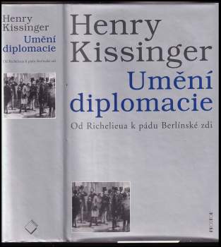 Henry Kissinger: Umění diplomacie