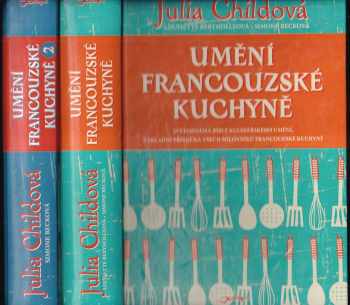 Julia Child: Umění francouzské kuchyně : Díl 1-2