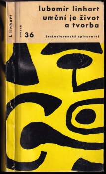 Umění je život a tvorba