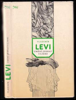 Vladimir L'vovič Levi: Umění jednat s lidmi