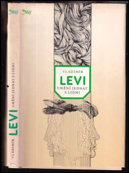 Vladimir L'vovič Levi: Umění jednat s lidmi