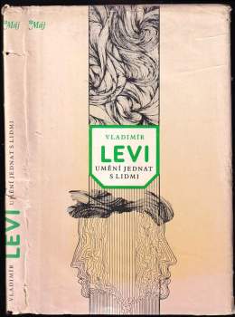 Vladimir L'vovič Levi: Umění jednat s lidmi