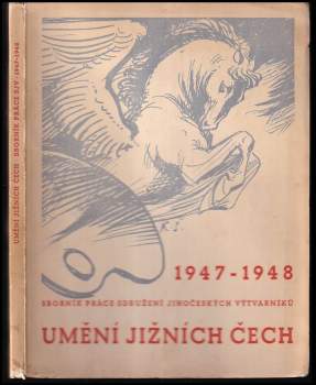 Karel Štech: Umění jižních Čech
