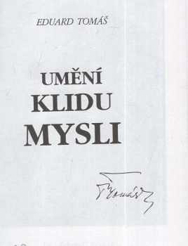 Eduard Tomáš: Umění klidu mysli