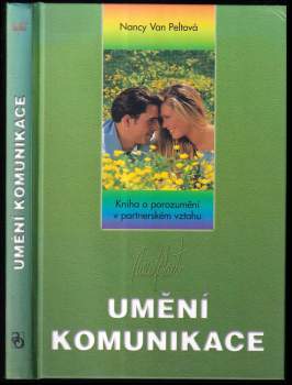 Nancy L Van Pelt: Umění komunikace