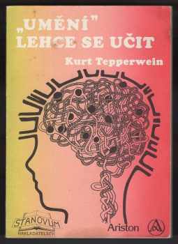 Kurt Tepperwein: Umění lehce se učit