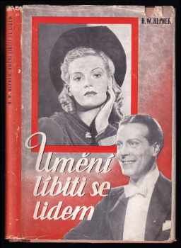 Harry Walker Hepner: Umění líbiti se lidem