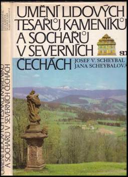 Umění lidových tesařů, kameníků a sochařů v severních Čechách