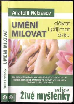 Umění milovat : dávat i přijímat lásku